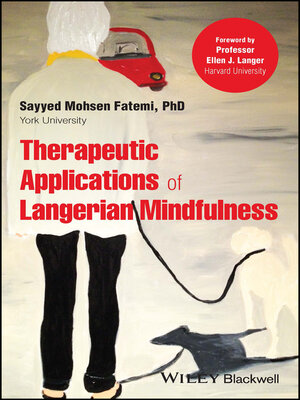 cover image of Therapeutic Applications of Langerian Mindfulness